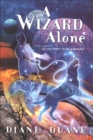 Image for Wizard Alone: The Sixth Book in the Young Wizards Series : Volume 6