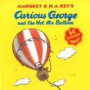 Image for Curious George and the Hot Air Balloon: Contains Stickers