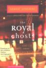 Image for The Royal Ghosts: Stories