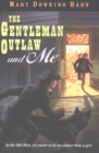 Image for Gentleman Outlaw and Me Eli