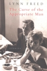 Image for The Curse of the Appropriate Man: Stories