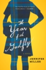 Image for The Year of the Gadfly: A Novel