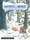 Image for Mouse and Mole, A Winter Wonderland : A Winter and Holiday Book for Kids