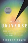 Image for The 4 Percent Universe : Dark Matter, Dark Energy, and the Race to Discover the Rest of Reality