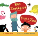 Image for Two at the Zoo/Dos en el zoologico Board Book : Bilingual English-Spanish