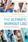 Image for The Ultimate Workout Log : An Exercise Diary for Everyone