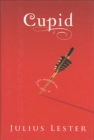 Image for Cupid: A Tale of Love and Desire