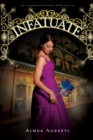 Image for Infatuate