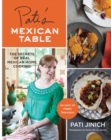 Image for Pati&#39;s Mexican Table : The Secrets of Real Mexican Home Cooking