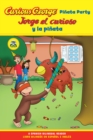 Image for Jorge el curioso y la pinata / Curious George Pinata Party Bilingual Edition (CGTV Reader)