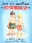 Image for Owen Foote, Second Grade Strongman