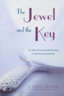 Image for The Jewel and the Key