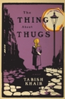 Image for The Thing About Thugs