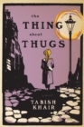 Image for Thing about Thugs