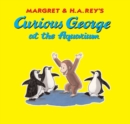 Image for Curious George at the Aquarium