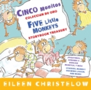 Image for Five Little Monkeys Storybook Treasury/Cinco monitos Coleccion de oro : Bilingual English-Spanish