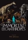 Image for Immortal Lycanthropes: A Novel
