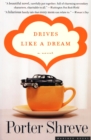 Image for Drives Like a Dream: A Novel