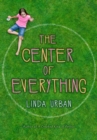 Image for The Center of Everything