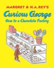 Image for Curious George Goes to a Chocolate Factory