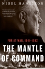 Image for Mantle of Command: FDR at War, 1941-1942