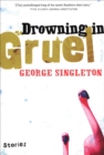 Image for Drowning in Gruel