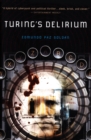 Image for Turing&#39;s Delirium: A Novel