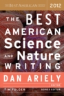 Image for Best American Science and Nature Writing 2012