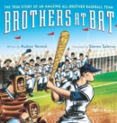 Image for Brothers at Bat: The True Story of an Amazing All-Brother Baseball Team