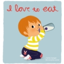 Image for I Love to Eat