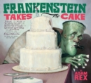 Image for Frankenstein takes the cake