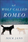 Image for A wolf called Romeo