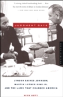 Image for Judgment Days: Lyndon Baines Johnson, Martin Luther King, Jr., and the Laws That Changed America