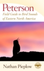 Image for Peterson Field Guide To Bird Sounds Of Eastern North America