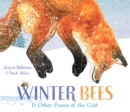 Image for Winter Bees &amp; Other Poems of the Cold
