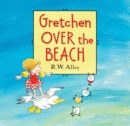 Image for Gretchen Over the Beach