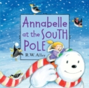 Image for Annabelle at the South Pole