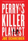Image for Perry&#39;s killer playlist