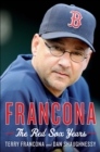 Image for Francona: The Red Sox Years
