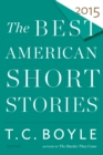Image for The Best American Short Stories 2015