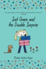 Image for Just Grace and the Double Surprise