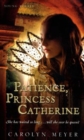 Image for Patience, Princess Catherine: A Young Royals Book