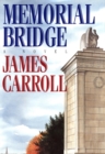 Image for Memorial Bridge: A Novel