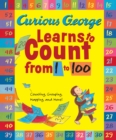 Image for Curious George Learns to Count from 1 to 100 Big Book