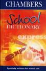 Image for Chambers School Dictionary