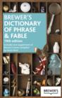 Image for Brewer&#39;s dictionary of phrase &amp; fable