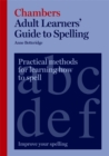 Image for Chambers Adult Learners&#39; Guide to Spelling