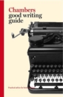 Image for Chambers good writing guide