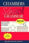 Image for Chambers School Grammar