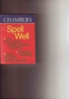 Image for Chambers spell well